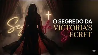 O Segredo da Victoria&rsquo;s Secret: Quem Est&aacute; Discipulando Seu Desejo?