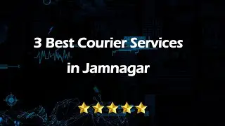 3 Best Courier services in Jamnagar, Gujarat 2024 | Courier companies
