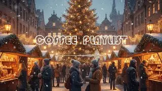 [PLAYLIST, 광고없음]크리스마스 시즌에 커피 마시면서 듣기 좋은 플레이리스트, Christmas Coffee Cozy Playlist, クリスマスコーヒーで聴く心地よいプレイリ