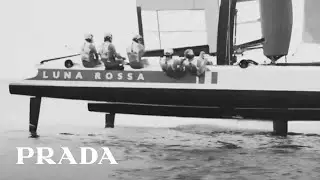 PRADA LUNA ROSSA SPORT THE CHALLENGE - BEHIND THE SCENES