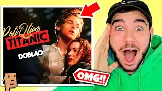REACCIÓN a DOBLAO TITANIC *INCREÍBLE* 😂🔥