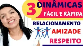 3 DINÂMICAS - Qualidades do Amigo - Melhorar o Relacionamento - Amor e Respeito | Professor em Sala