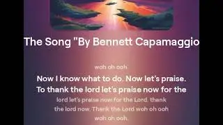 The Song by Bennett Capamaggio