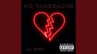 NO TAKEBACKS