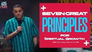 Seven Great Principles For Spiritual Growth