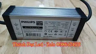 Nguồn Led 150w Driver Philips XItanium Diming 5 c&ocirc;ng suất #nguonled #driver
