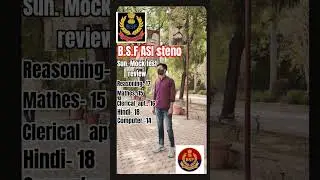 bsf hcm asi mock test review 2025🥰🙌 #bsf #motivation #sscsteno  #stenographer #delhipolice #upsi