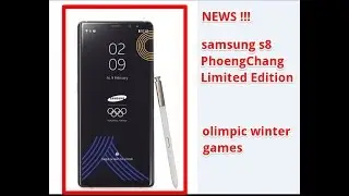 New 2018 Samsung Note 8 PyeongChang Limited Edition