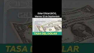 D&oacute;lar Oficial (BCV), Viernes 12 de Septiembre #d&oacute;lar #bcv #venezuela #economia #parati #reels