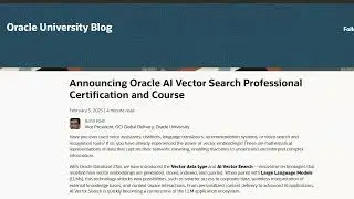 Oracle Cloud Has FREE AI Vector Search Professional Certification Exam Promotion Through May 15,2025