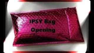 My Late March 2019 Ipsy Bag unbagging
