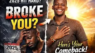 If 2025 Broke You, God Is Not Done With You. Watch this👀