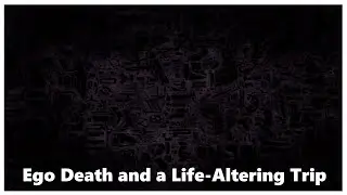 Ego Death and a Life Altering Trip - A DXM Trip Report