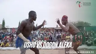 Clash of Dambe Champions | Ushu vs Dogon Aleka | African Warriors FC Dambe Boxing
