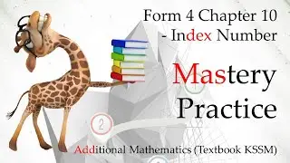 Form 4 Add Maths KSSM Chapter 10 - Mastery Practice | Index Numbers