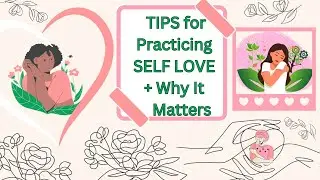 SELF LOVE IS HARD! + TIPS! #selflovepractices #selfcare #psychologicalhealth #psychologicalwellness