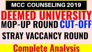 Deemed Cut-off Mop-Up Round 2019 With Neet Marks, Deemed Stray Vaccancy Round Details
