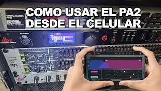C&oacute;mo Usar el DriverRack PA2 desde el Celular/Tablet | Controlar DBX PA2 por WiFi