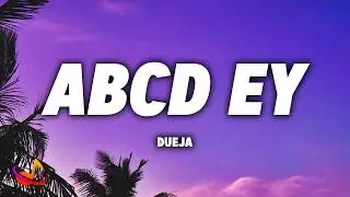 DUEJA - ABCD EY (Ich hasse es so) [Lyrics]