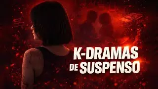 LOS MEJORES 7 K-DRAMAS DE THRILLER, SUSPENSO Y DRAMA