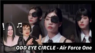 Musicians React: ODD EYE CIRCLE 'Air Force One'