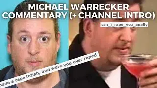Michael Warrecker commentary [my most disliked predator] + channel intro