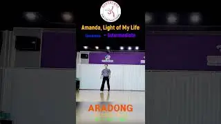 Amanda, Light of My Life Linedance #shorts Intermediate @ARADONG linedance #아라동 #ARADONG