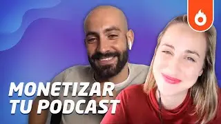 &iquest;C&oacute;mo puedes MONETIZAR un podcast? 🤔