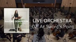 Raven Invicta | At Sword's Point - (live orchestral music from 