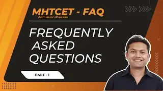 #mhtcet Frequent Asked Questions Part 1. | #engineering #admission #maharashtra