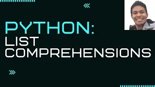 List Comprehensions in Python