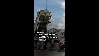 How Robust Are NATO&rsquo;s Defences Today?