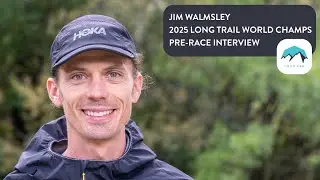 Jim Walmsley Pre-2025 Trail World Championships Long Trail Interview