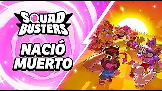 Squad Busters NACI&Oacute; MUERTO