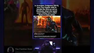 In Endgame, Pepper pilots the Rescue suit like a pro&hellip; but why?
