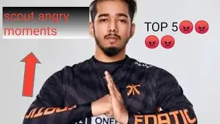 scout top 5 angry moments 😡😡😡😡😡😡
