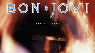 BON JOVI - 7800&deg; FAHRENHEIT Album Review!