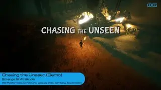 Chasing the Unseen (Demo Gameplay)