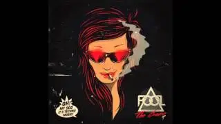 F.O.O.L Ft.Redial - Smasher (Original Mix)