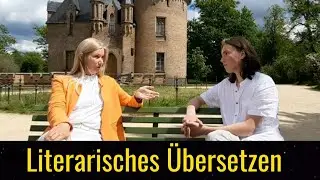 Literarisches Übersetzen - Ein Gespräch