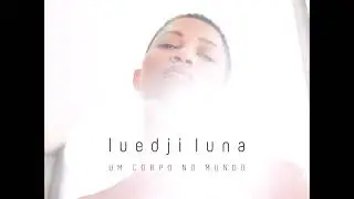 Luedji Luna - Cabô