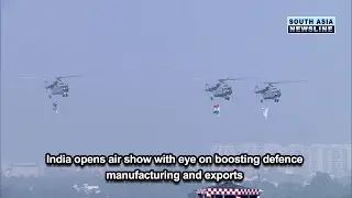 India opens air show with eye on boosting defence manufacturing and exports
