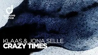 Klaas & Jona Selle - Crazy Times
