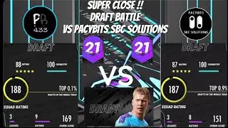 SUPER CLOSE !! DRAFT BATTLE vs PACYBITS SBC SOLUTIONS || madfut 21