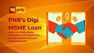 PNB Digital MSME Loan Made Easy &ndash; Your DIY Guide