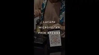 Lab Series 2 with Lac&agrave;ph Microfilter Phin Brewer | Lac&agrave;ph #Shorts | Coffees for the curious