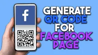 How To Generate QR Code For Facebook Page (Step By Step)