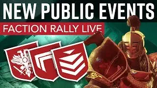 Destiny 2 - Faction Rally & New Public Events! // Week 4 Reset Guide