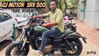 Qj motor SRV 300 | detail ride review | | Harley davidson 440 x விட இது super | just 3.49 lakhs |
