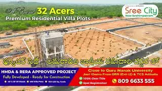 SRee City by SR Projects - HMDA & RERA Approved Plots at Future City Hyderabad | 809 6633 555